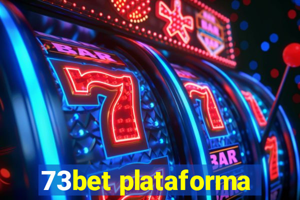 73bet plataforma